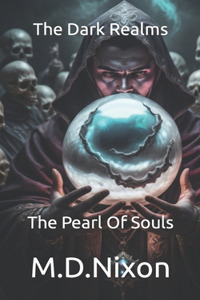 The Dark Realms The Pearl Of Souls