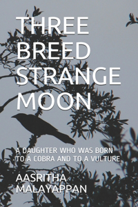 Three Breed Strange Moon