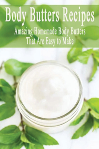 Body Butters Recipes