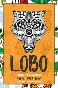 Libros para colorear - Diseños para aliviar el estrés Animal - Animal para niños - Lobo