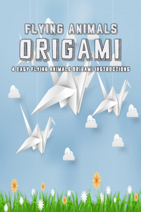 Flying Animals Origami