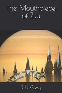 The Mouthpiece of Zitu