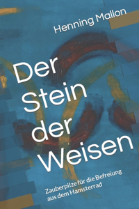 Stein der Weisen