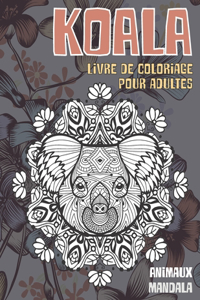 Livre de coloriage pour adultes - Mandala - Animaux - Koala