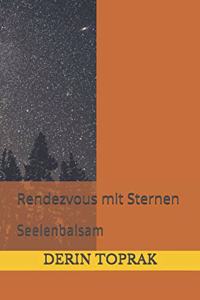 Rendezvous mit den Sternen