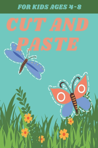 Cut and Paste for Kids Ages 4-8