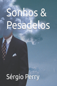 Sonhos & Pesadelos