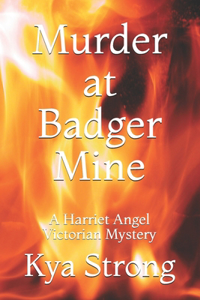 Murder at Badger Mine