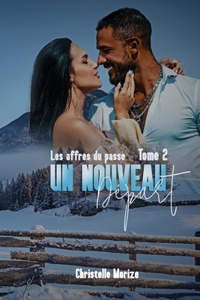 Nouveau Départ, tome 2