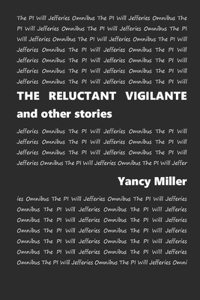 THE RELUCTANT VIGILANTE and other stories