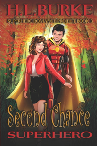 Second Chance Superhero