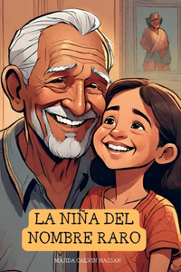 La niña del nombre raro