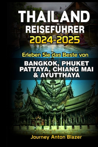 Thailand Reiseführer 2024-2025