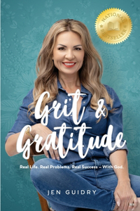 Grit and Gratitude