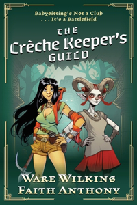 Crèche Keeper's Guild