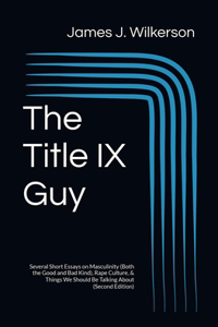 Title IX Guy (Second Edition)