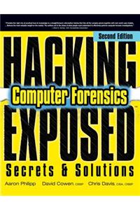 Hacking Exposed Computer Forensics