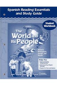 The World and Its People: Western Hemisphere, Europe, and Russia, Spanish Reading Essentials and Study Guide, Student Workbook