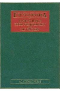 Encyclopaedia of Food Science, Food Technology and Nutrition