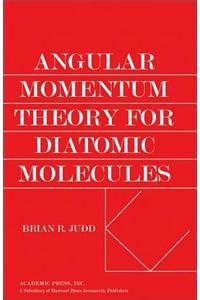 Angular Momentum Theory for Diatomic Molecules