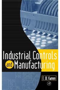 Industrial Controls and Manufacturing