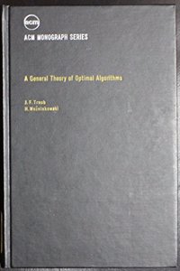 A General Theory of Optimal Algorithms