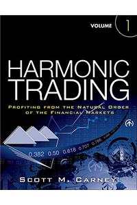 Harmonic Trading, Volume 1