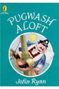 Pugwash Aloft (Picture Puffin Story Books)