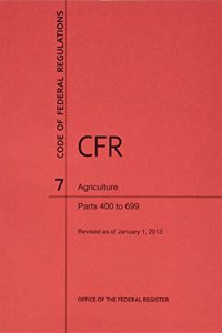 CFR7753 Agriculture Parts 400-699