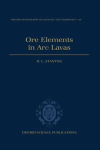 Ore Elements in Arc Lavas