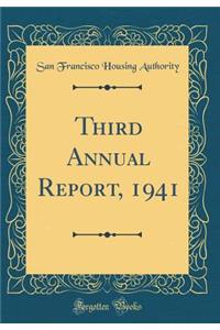 Third Annual Report, 1941 (Classic Reprint)