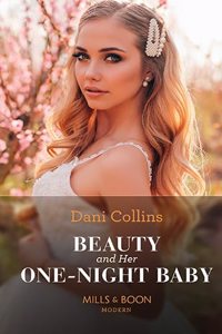 Beauty and Her One-Night Baby