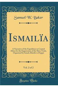 Ismailïa, Vol. 2 of 2