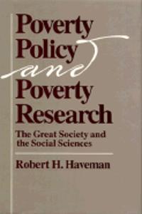 Poverty Policy and Poverty Research