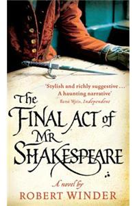 Final Act of MR Shakespeare