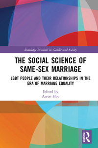 Social Science of Same-Sex Marriage