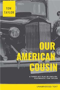 Our American Cousin