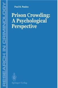 Prisons Crowding: A Psychological Perspective