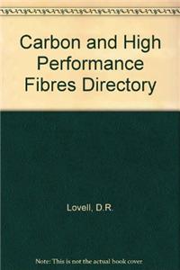 Carbon and High Performance Fibres Directory