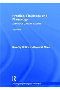 Practical Phonetics and Phonology: A Resource Book for Students