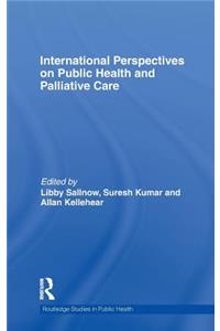 International Perspectives on Public Health and Palliative Care