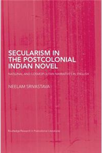 Secularism in the Postcolonial Indian Novel