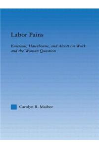 Labor Pains