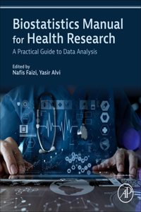 Biostatistics Manual for Health Research