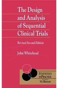 Design and Analysis of Sequential Clinical Trials