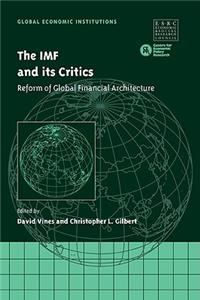 IMF and Its Critics