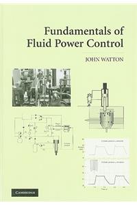 Fundamentals of Fluid Power Control