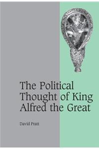 Political Thought of King Alfred the Great