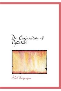 de Conjunctivi Et Optativi