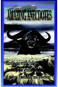Amazing Anecdotes